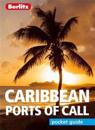 Berlitz Pocket Guide Caribbean Ports of Call (Travel Guide)