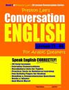 Preston Lee's Conversation English For Arabic Speakers Lesson 21 - 40