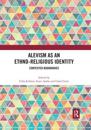 Alevism as an Ethno-Religious Identity