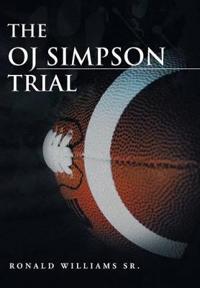 The Oj Simpson Trial