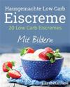 20 Low Carb Eiscremes