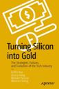 Turning Silicon into Gold