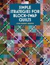 Simple Strategies for Block-swap Quilts