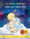 Iyi uykular, küçük kurt - Schlaf gut, kleiner Wolf (Türkçe - Almanca)