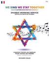We Sing We Stay Together: Shabbat Morning Service Prayers (FRENCH)