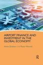 Airport Finance and Investment in the Global Economy