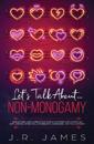 Hablemos de la No-Monogamia