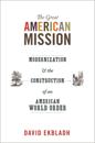 The Great American Mission