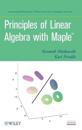 Principles of Linear Algebra With Maple