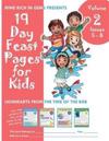 19 Day Feast Pages for Kids Volume 2 / Book 2