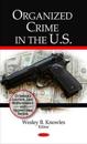 Organized Crime in the U.S.