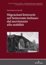 Migrazioni Letterarie Nel Settecento Italiano: Dal Movimento Alla Stabilità