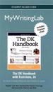 NEW MyLab Writing with Pearson eText -- Standalone Access Card -- for The DK Handbook with Exercises