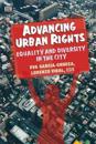 Advancing Urban Rights - Equality and Diversity in the City