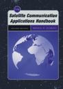 Satellite Communication Applications Handbook, Second Edition