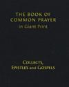 Book of Common Prayer Giant Print, CP800: Volume 2, Collects, Epistles and Gospels