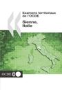 Examens territoriaux de l''OCDE : Sienne, Italie 2002