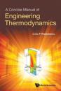 Concise Manual Of Engineering Thermodynamics, A
