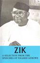Zik: A Selection from the Speeches of Nnamdi Azikiwe