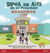 Sophia and Alex Go to Preschool