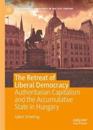 The Retreat of Liberal Democracy