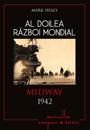 Al Doilea Razboi Mondial - 04 - Midway 1942