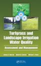 Turfgrass and Landscape Irrigation Water Quality