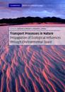 Transport Processes in Nature PB with CD-ROM