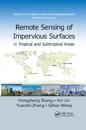 Remote Sensing of Impervious Surfaces in Tropical and Subtropical Areas