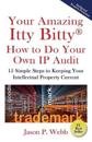 Your Amazing Itty Bitty(R) How to Do Your Own IP Audit