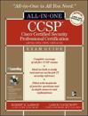 CCSP: Cisco Certified Security Professional Certification All-in-One Exam Guide (Exams SECUR,CSPFA, CSVPN, CSIDS, and CSI)