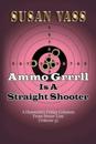 Ammo Grrrll Is A Straight Shooter (A Humorist's Friday Columns For Powerline (Volume 5)