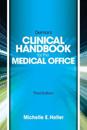 Delmar Learning’s Clinical Handbook for the Medical Office, Spiral bound Version