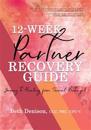 12-Week Partner Recovery Workbook