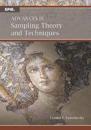 Advances in Sampling Theory and Techniques