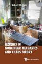 Lectures On Nonlinear Mechanics And Chaos Theory