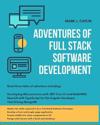 Adventures Of Full Stack Software Development