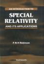 Introduction To Special Relativity And Its Applications, An