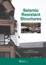 Seismic Resistant Structures