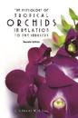 Physiology Of Tropical Orchids In Relation To The Industry, The (2nd Edition)