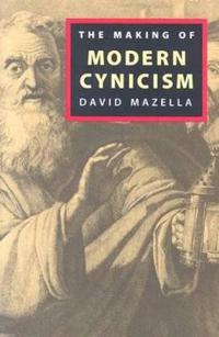 The Making of Modern Cynicism