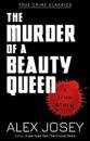 The Murder of a Beauty Queen