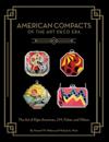 American Compacts of the Art Deco Era
