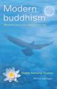 Modern buddhism : medkänslans och visdomens väg