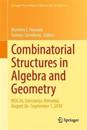 Combinatorial Structures in Algebra and Geometry