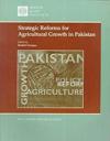Strategic Reforms for Agricultural Growth in Pakistan