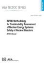 INPRO Methodology for Sustainability Assessment of Nuclear Energy Systems: Safety of Nuclear Reactors