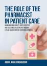 The Role of the Pharmacist in Patient Care