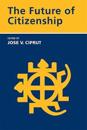 The Future of Citizenship