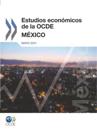Estudios económicos de la OCDE : México 2011